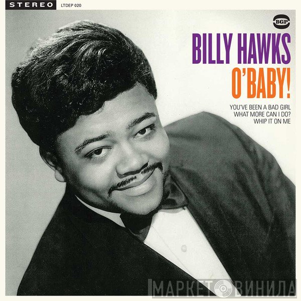 Billy Hawks - O'Baby!