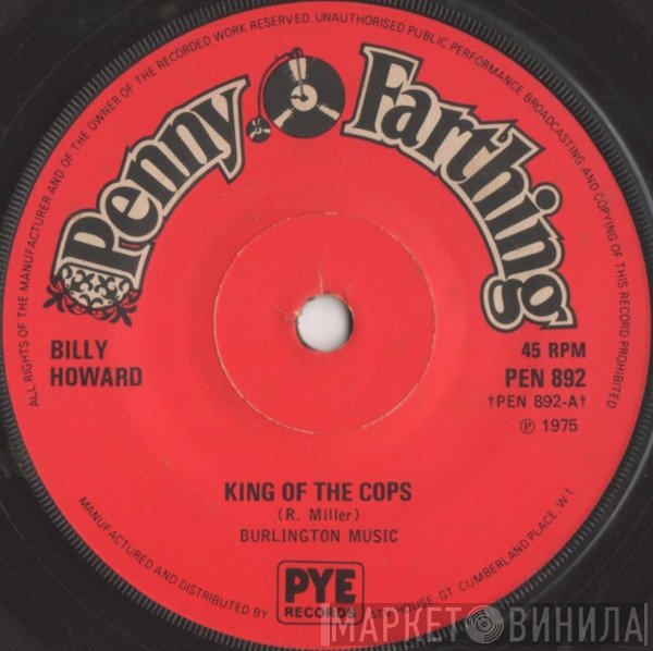 Billy Howard - King Of The Cops