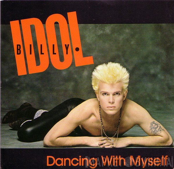 Billy Idol  - Dancing With Myself