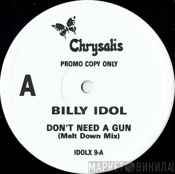 Billy Idol - Don't Need A Gun