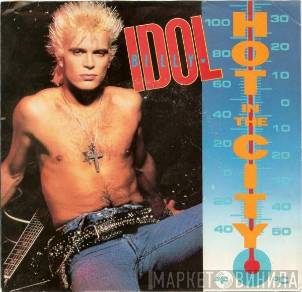 Billy Idol - Hot In The City / Catch My Fall (Remix Fix)