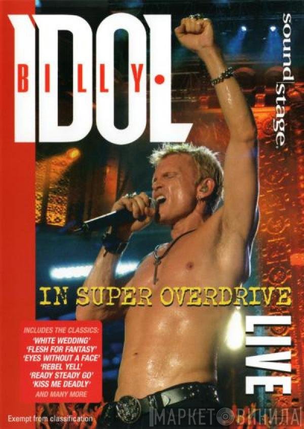 Billy Idol  - In Super Overdrive Live