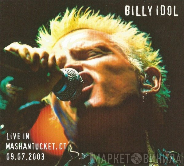 Billy Idol  - Live In Mashantucket, CT
