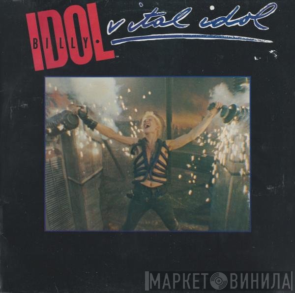 Billy Idol  - Vital Idol
