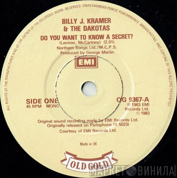 Billy J. Kramer & The Dakotas - Do You Want To Know A Secret? / Trains & Boats & Planes