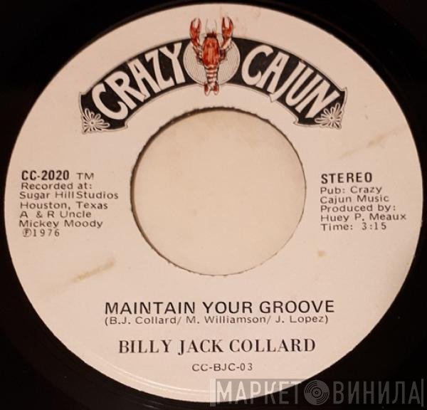 Billy Jack Collard - Maintain Your Groove