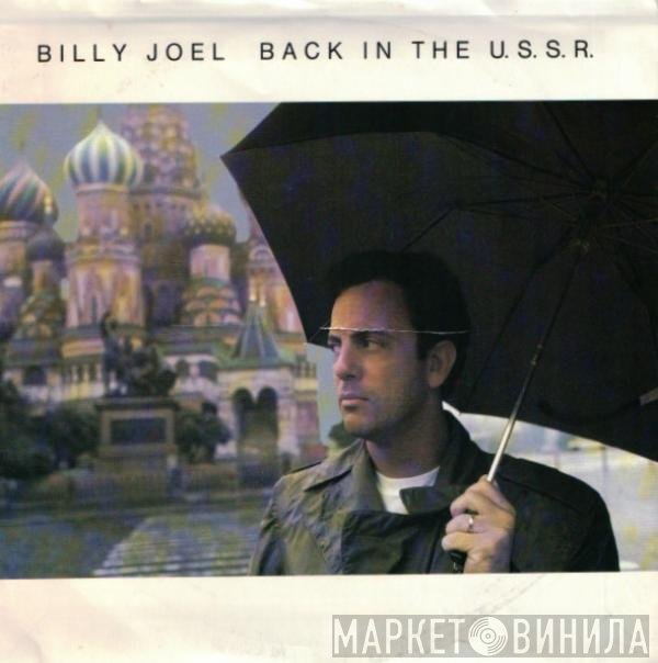 Billy Joel  - Back In The U.S.S.R.