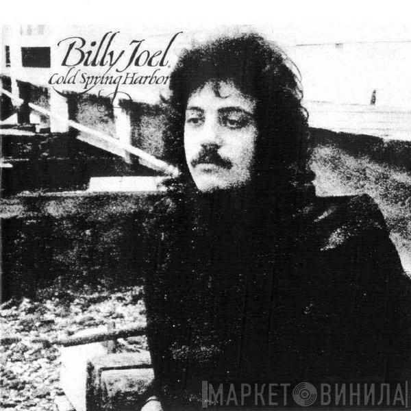 Billy Joel  - Cold Spring Harbor