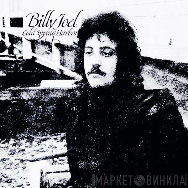 Billy Joel  - Cold Spring Harbor