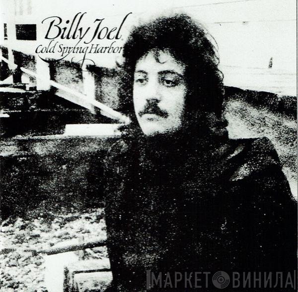 Billy Joel  - Cold Spring Harbor