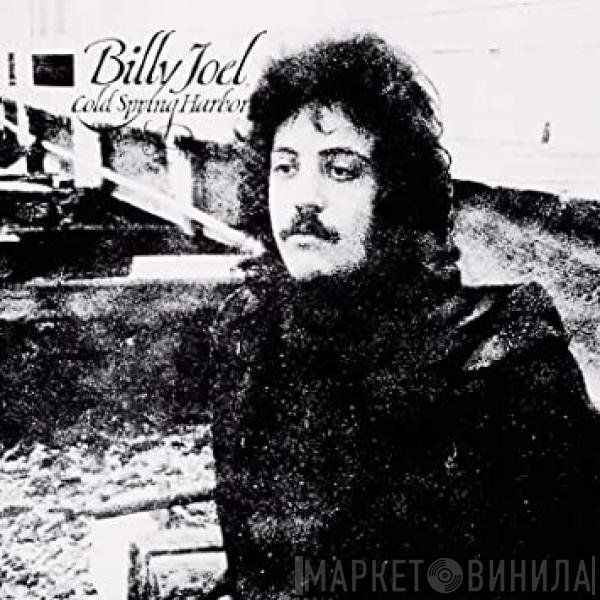 Billy Joel  - Cold Spring Harbor