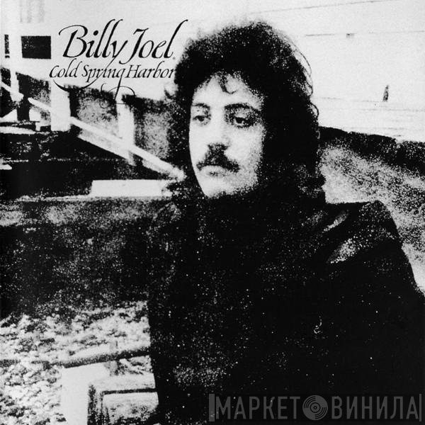 Billy Joel  - Cold Spring Harbor
