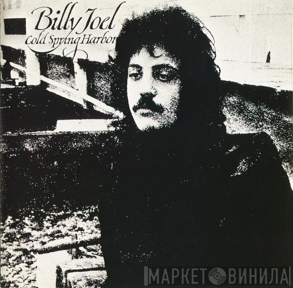 Billy Joel  - Cold Spring Harbor