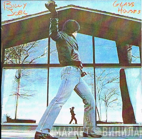 Billy Joel  - Glass Houses