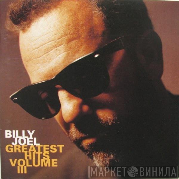 Billy Joel - Greatest Hits Volume III