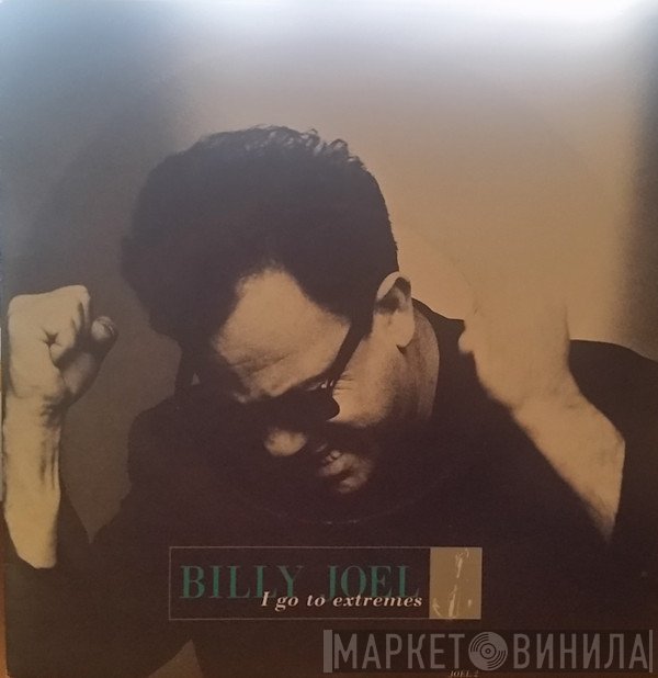Billy Joel - I Go To Extremes