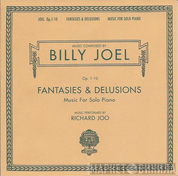 Billy Joel, Richard Joo  - Fantasies & Delusions