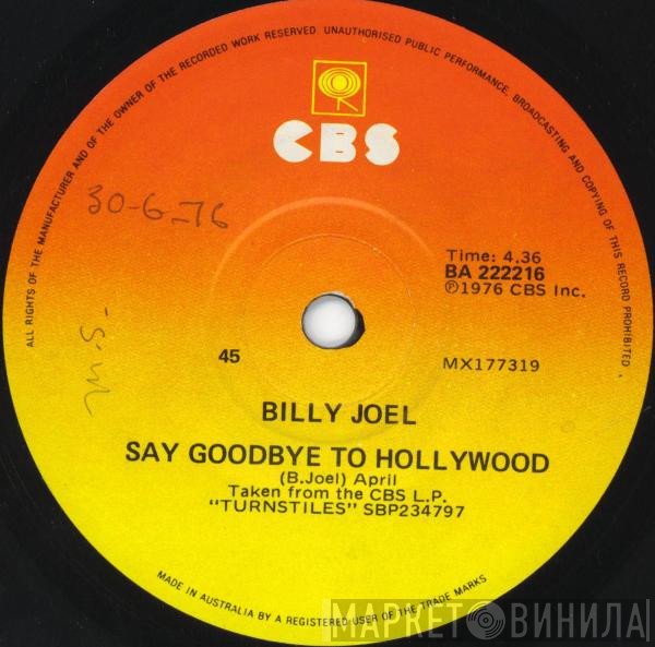 Billy Joel  - Say Goodbye To Hollywood
