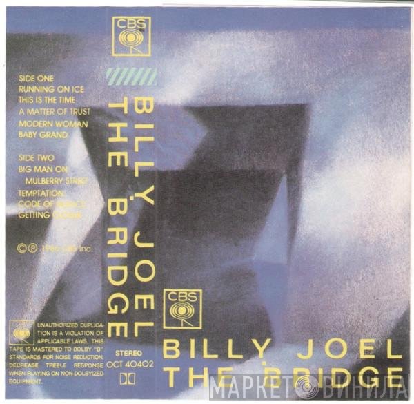 Billy Joel  - The Bridge