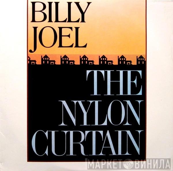 Billy Joel  - The Nylon Curtain