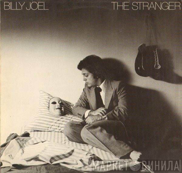 Billy Joel  - The Stranger