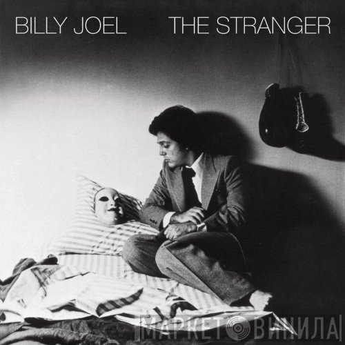 Billy Joel  - The Stranger