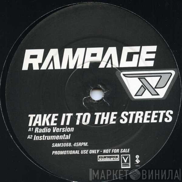 Billy Lawrence, Rampage  - Take It To The Streets
