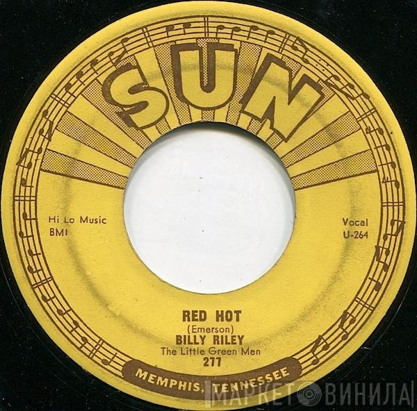 Billy Lee Riley And The Little Green Men - Red Hot / Pearly Lee