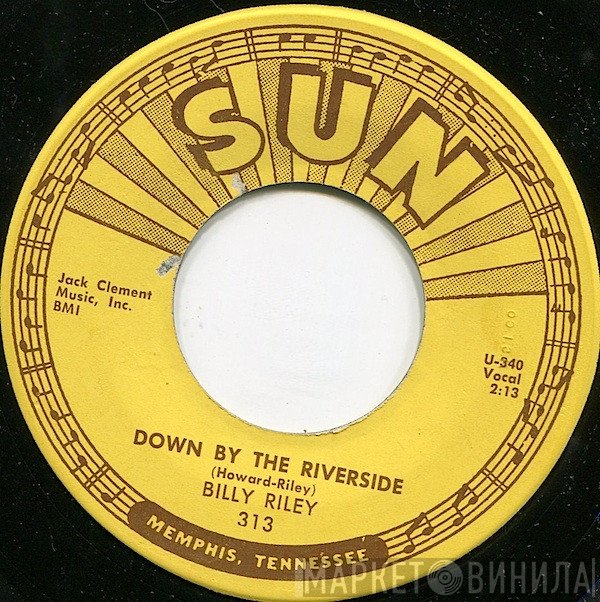 Billy Lee Riley  - Down By The Riverside