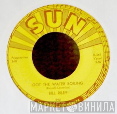 Billy Lee Riley  - Got The Water Boiling