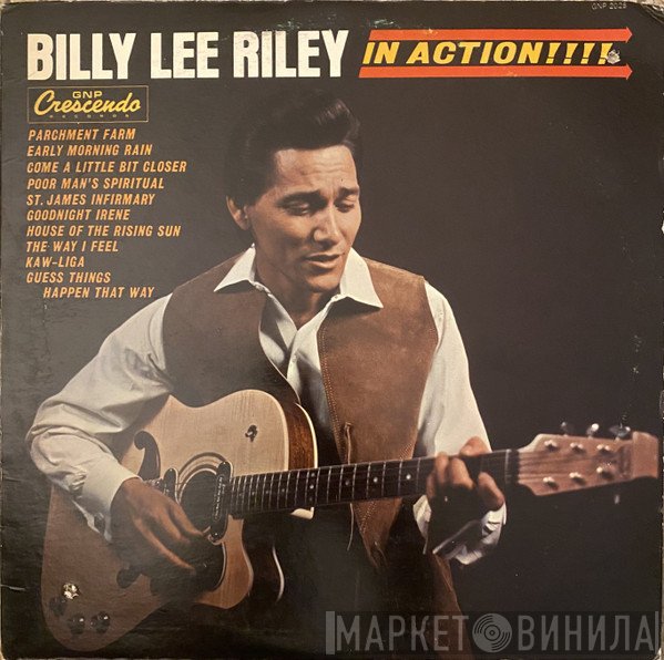 Billy Lee Riley  - In Action!!!