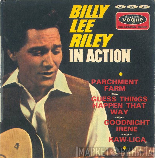 Billy Lee Riley  - In Action