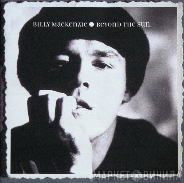 Billy MacKenzie - Beyond The Sun