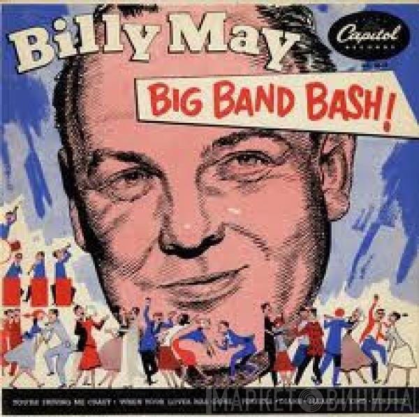 Billy May And His Orchestra - Big Band Bash