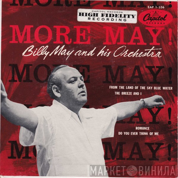 Billy May And His Orchestra  - More May!