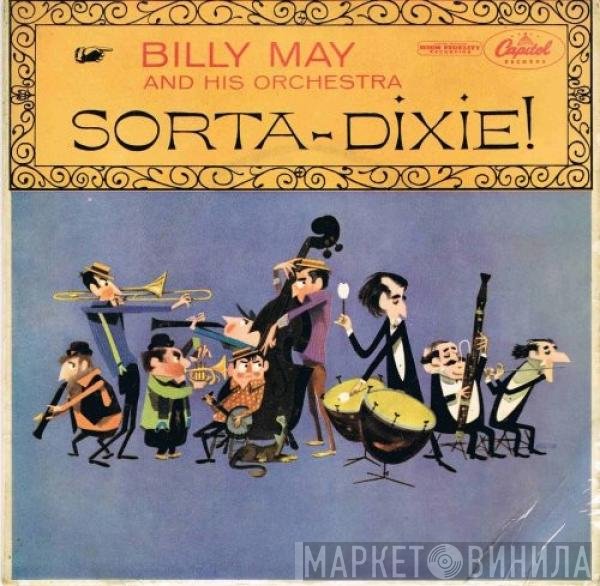 Billy May And His Orchestra - Sorta-Dixie! (No. 3)