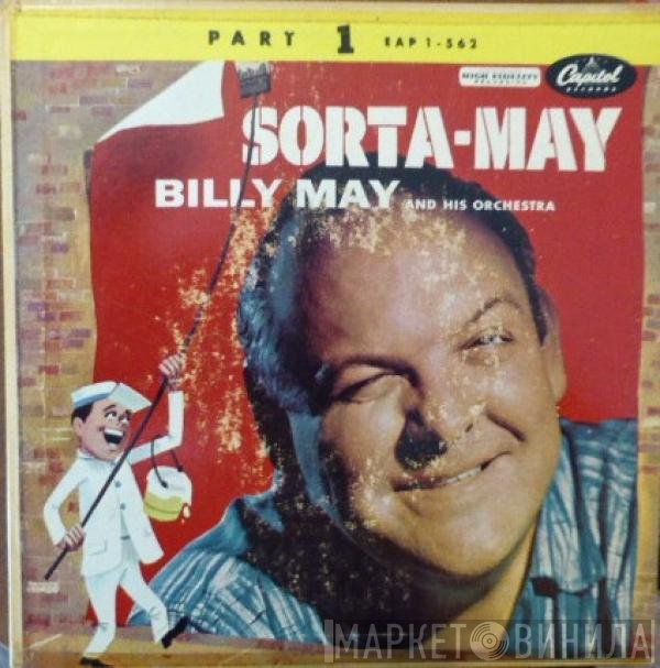 Billy May And His Orchestra  - Sorta-May Part 1