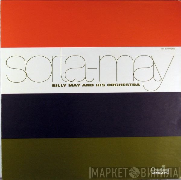Billy May And His Orchestra  - Sorta-May