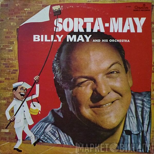 Billy May And His Orchestra  - Sorta-May