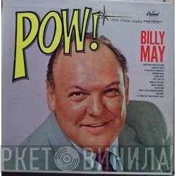 Billy May  - Pow!