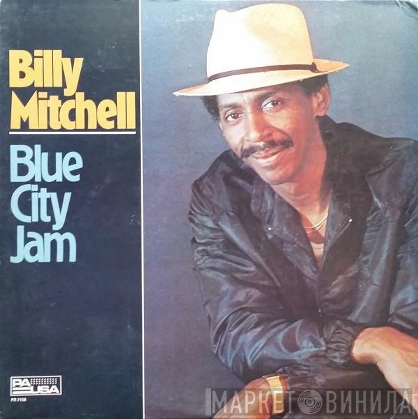 Billy Mitchell  - Blue City Jam