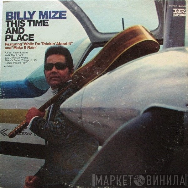 Billy Mize - This Time And Place