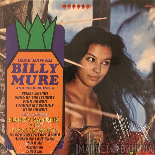 Billy Mure And Orchestra, Harry Kaapuni And His Royal Hawaiians - Blue Hawaii