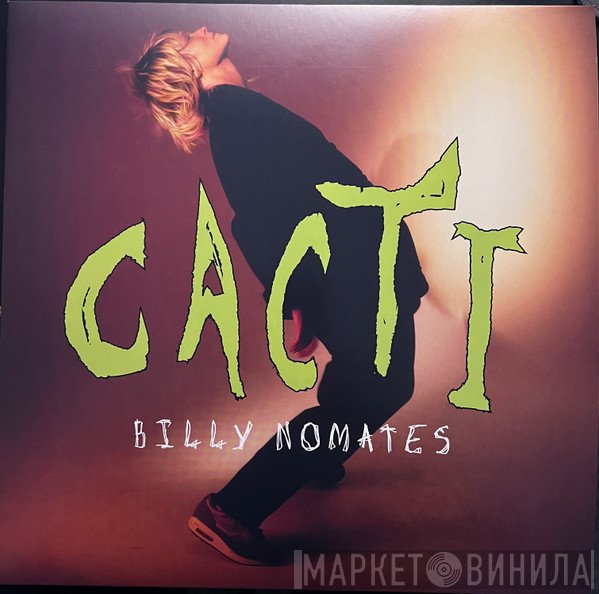 Billy Nomates - Cacti