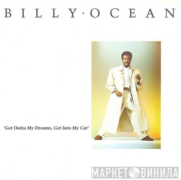 Billy Ocean - Get Outta My Dreams, Get Into My Car