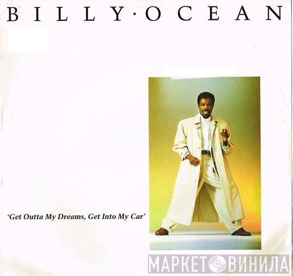Billy Ocean - Get Outta My Dreams, Get Into My Car
