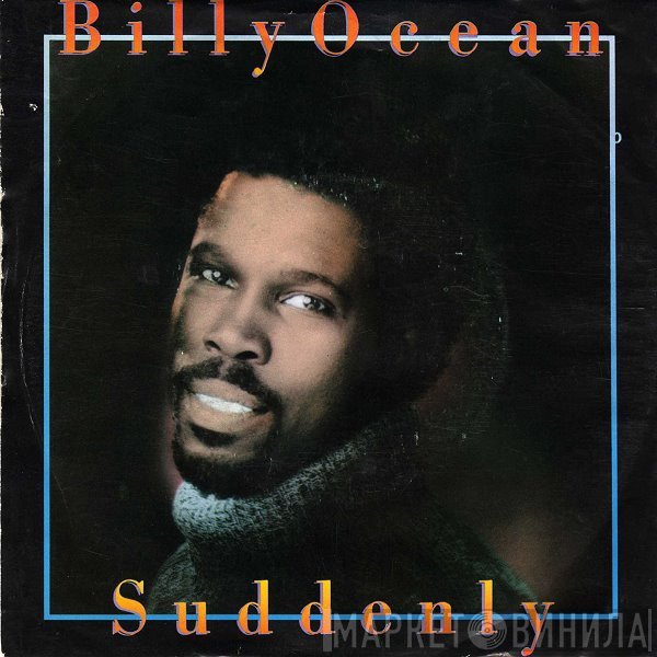 Billy Ocean  - Suddenly