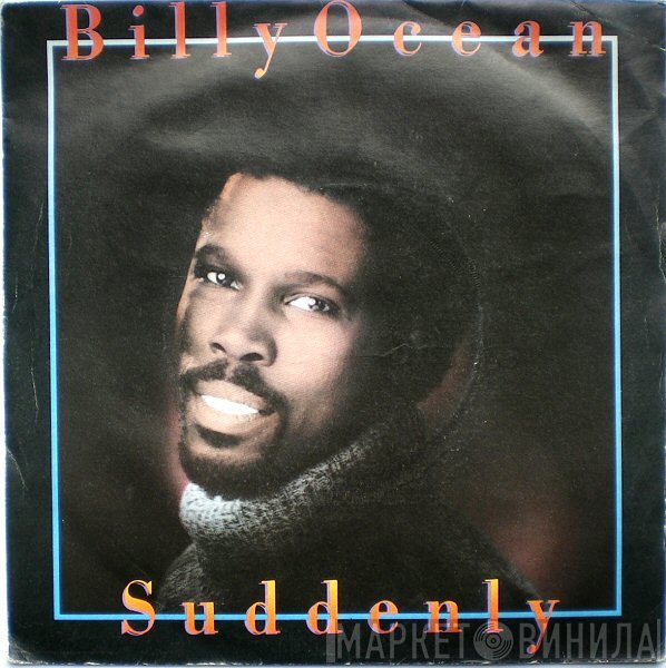 Billy Ocean  - Suddenly