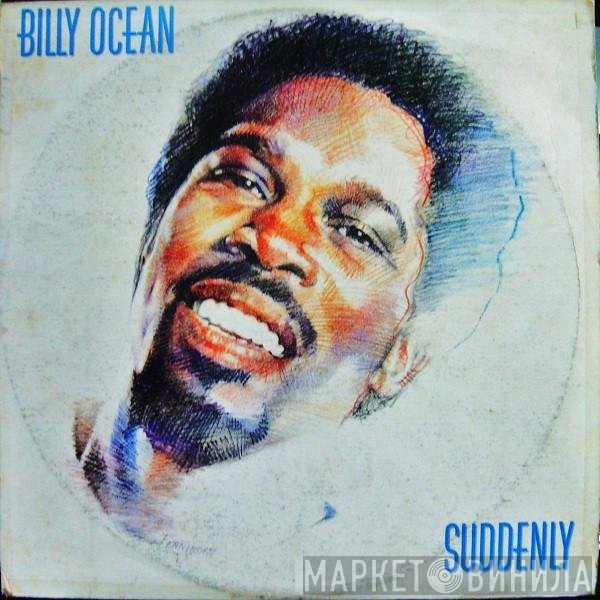 Billy Ocean  - Suddenly