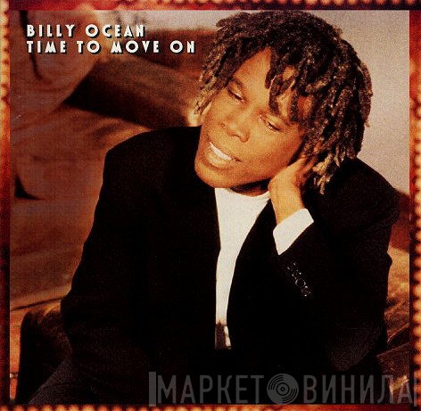 Billy Ocean  - Time To Move On